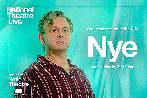 National Theatre Screening: </br> Nye - 9th May 2024 7:00PM