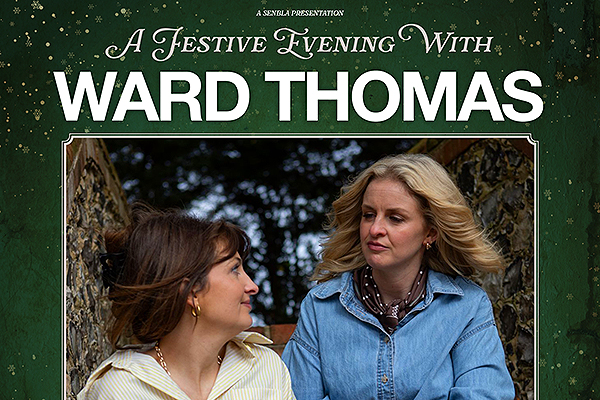 Ward Thomas - 5th Dec 2026 7:30PM