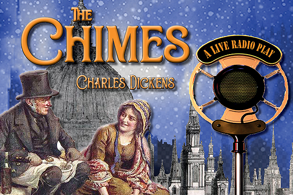 The Chimes: Dickens On Air - 26th Nov 2026 7:30PM
